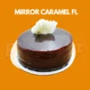 Mirror Caramel FL Mirror Caramel FL