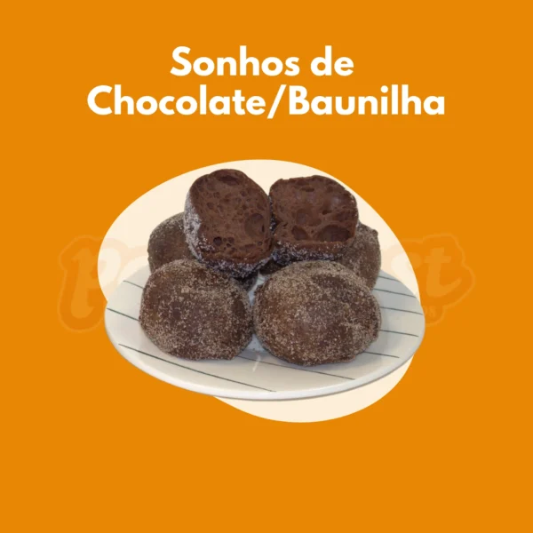 Sonhos de Chocolate Baunilha