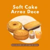 Soft Cake Arroz Doce